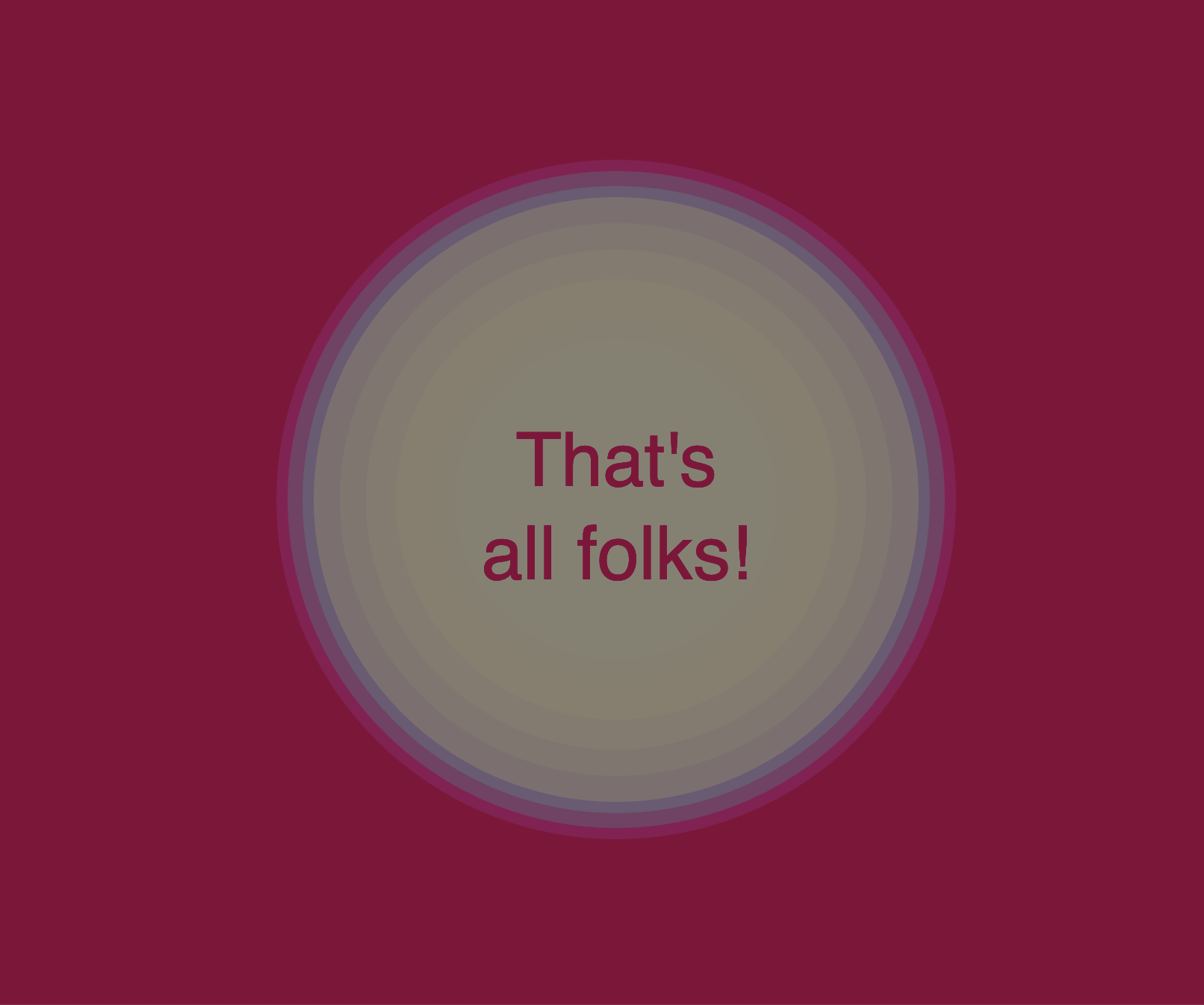 a pinkish background containing circles of different sizes overlaid on yeah other with the text 'that's all folks' in the middle in pinkish 